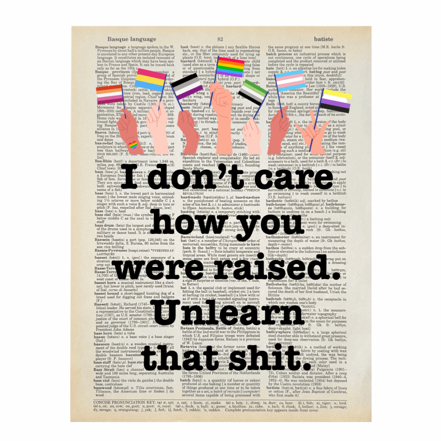 Vintage Book Page Print - I Don’t Care How You Were Raised (058)