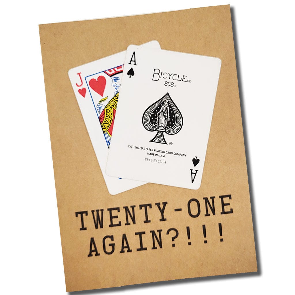 Game Card Greeting Card - 21 Again?!!!