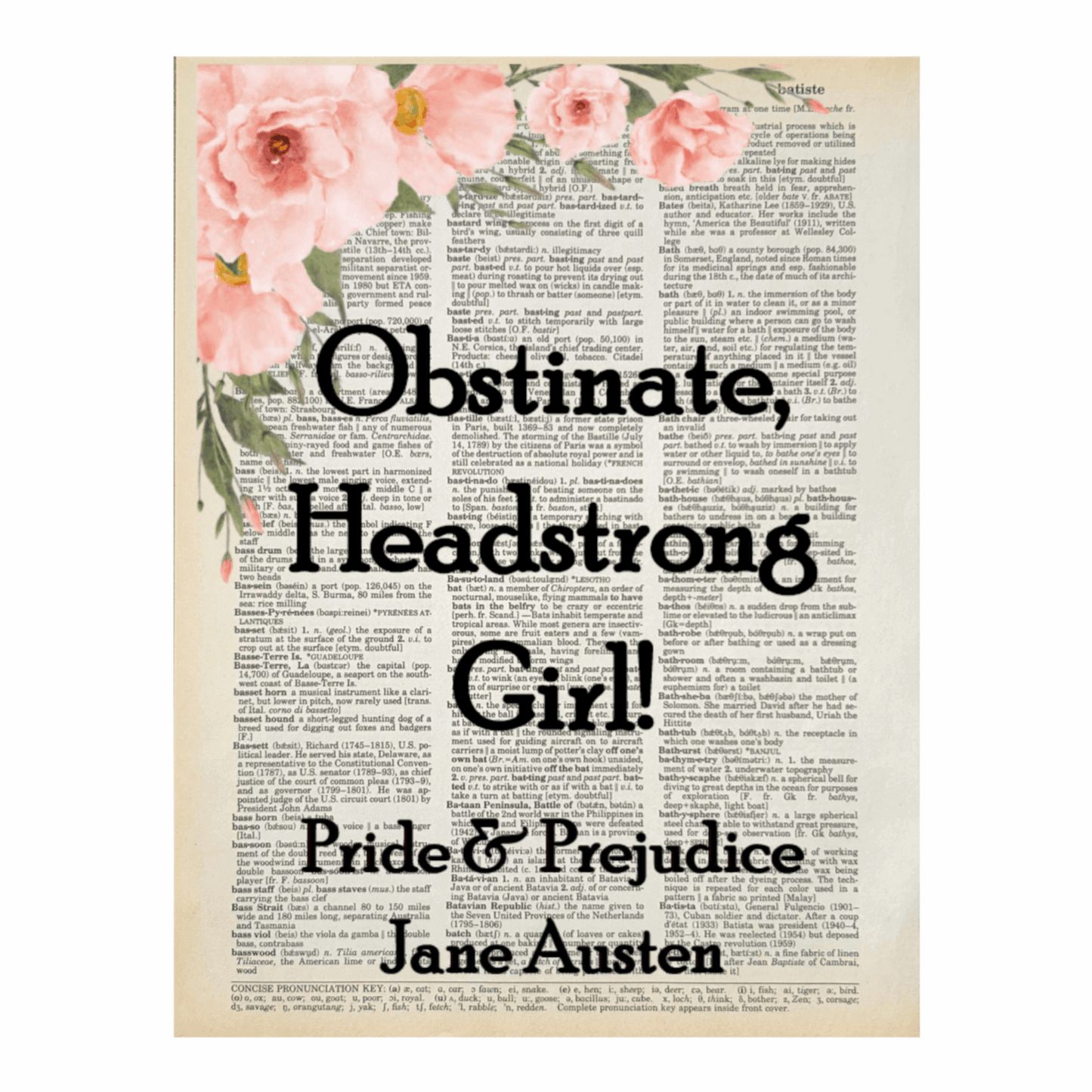 Vintage Book Page Print - Obstinate Headstrong Girl