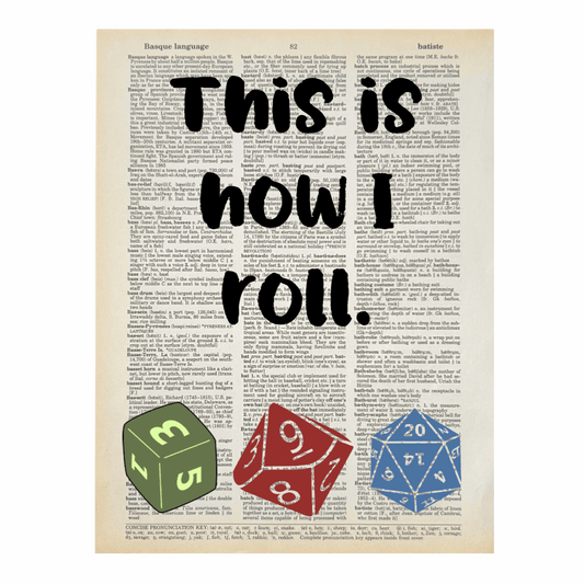 Vintage Book Page Print - This is How I Roll (056)